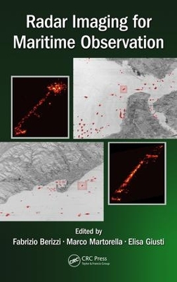 Radar Imaging for Maritime Observation by Fabrizio Berizzi