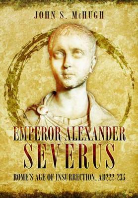 Emperor Alexander Severus book