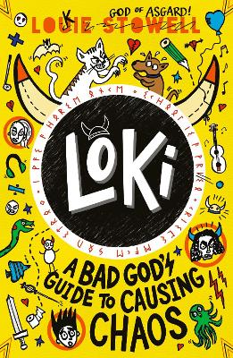 Loki: A Bad God's Guide to Causing Chaos book