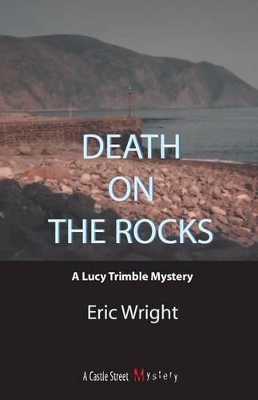 Death On the Rocks by Eric Wright