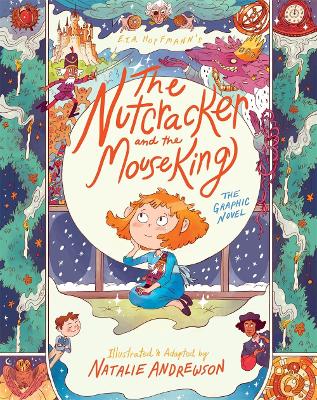 The Nutcracker and the Mouse King: The Graphic Novel book