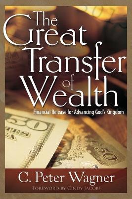 Great Transfer of Wealth book