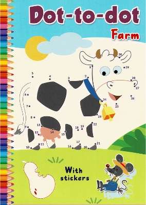 Dot-to-Dot Farm: With stickers book