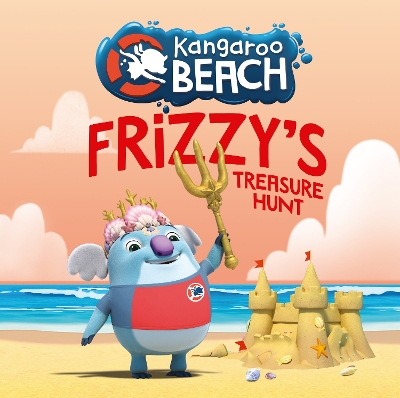 Kangaroo Beach: Frizzy's Treasure Hunt book