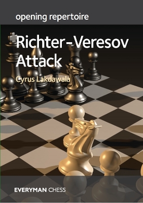 Opening Repertoire: Richter-Veresov Attack book