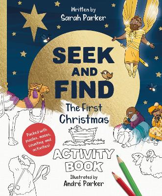 Seek and Find: The First Christmas Activity Book: Packed with Puzzles, Mazes, Counting, and Activities! book