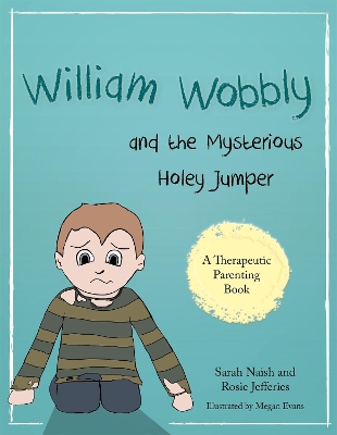 William Wobbly and the Mysterious Holey Jumper book