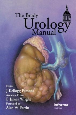 Brady Urology Manual by J. Kellogg Parsons