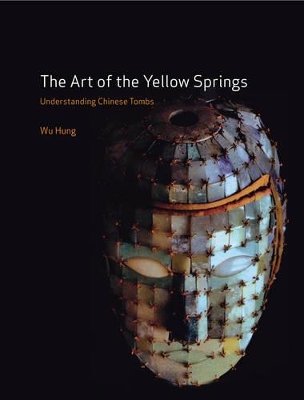 The Art of the Yellow Springs by Wu Hung