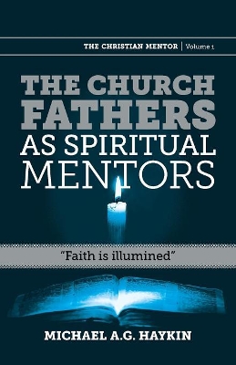 Church Fathers as Spiritual Mentors book