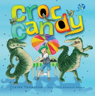 Croc Candy: The True Story of Rising Star Angus Copelin-Walters book