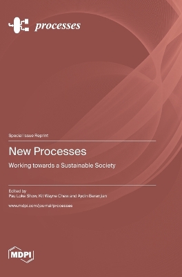 New Processes: Working towards a Sustainable Society book