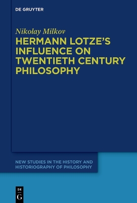 Hermann Lotze's Influence on Twentieth Century Philosophy book