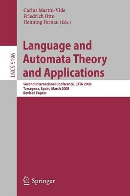 Language and Automata Theory and Applications by Carlos Martin-Vide