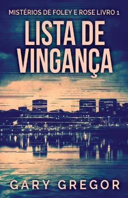 Lista de Vingança by Gary Gregor