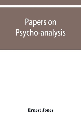 Papers on psycho-analysis book