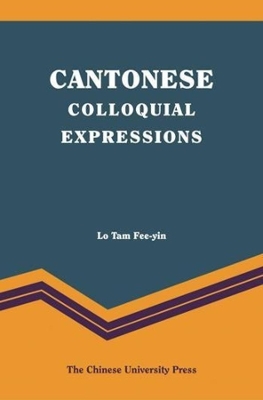 Cantonese Colloquial Expressions book