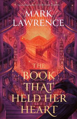 The Book That Held Her Heart (The Library Trilogy, Book 3) by Mark Lawrence