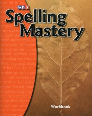 Spelling Mastery Level A, Student Workbook book