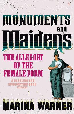 Monuments And Maidens book