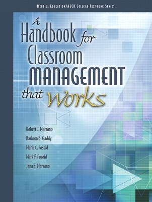 Handbook for Classroom Management that Works book
