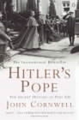 Hitler's Pope: The Secret History of Pius XII book