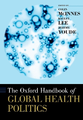 The Oxford Handbook of Global Health Politics book