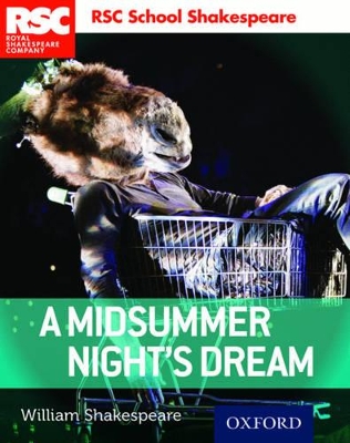RSC School Shakespeare: A Midsummer Night's Dream by William Shakespeare