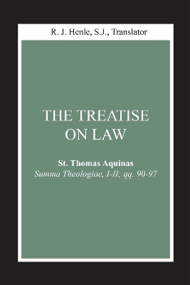 Treatise On Law by Thomas Aquinas