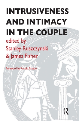 Intrusiveness and Intimacy in the Couple book