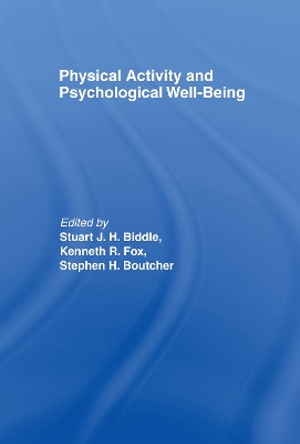 Physical Activity and Psychological Well-Being book