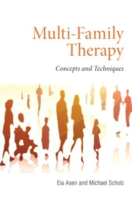 Multi-Family Therapy by Eia Asen