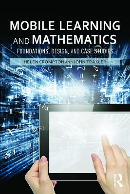 Mobile Learning and Mathematics by Helen Crompton