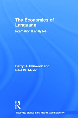 The Economics of Language by Barry R. Chiswick