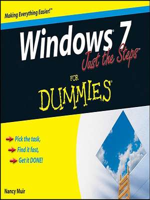 Windows 7 Just the Steps For Dummies book