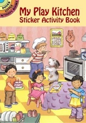 My Play Kitchen Activity Book book