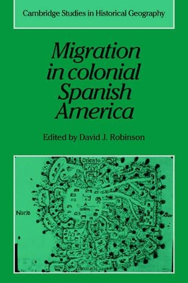 Migration in Colonial Spanish America book