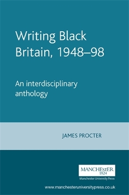 Writing Black Britain, 1948-98 book