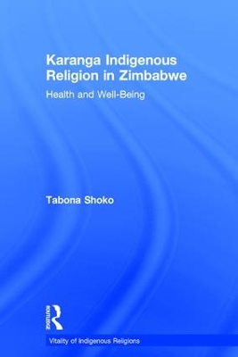 Karanga Indigenous Religion in Zimbabwe book
