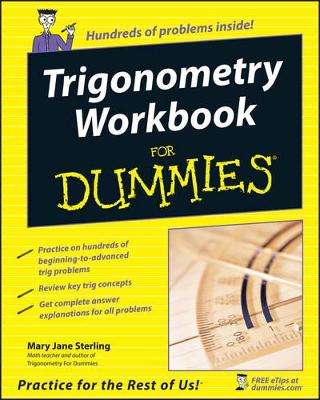 Trigonometry Workbook for Dummies (R) book