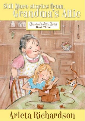 Still More Stories from Grandma's Attic book