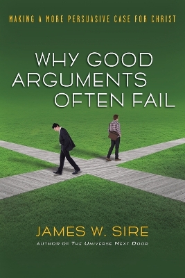 Why Good Arguments Often Fail book