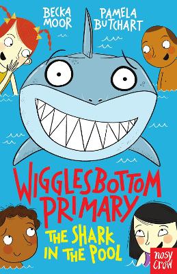 Wigglesbottom Primary: The Shark in the Pool book