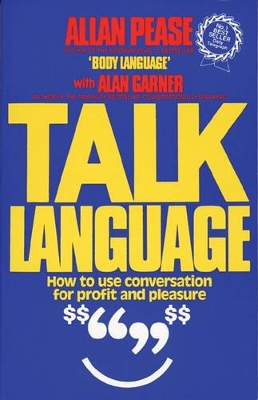 Talk Language: How to Use Conversation for Profit and Pleasure book