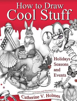 How to Draw Cool Stuff book