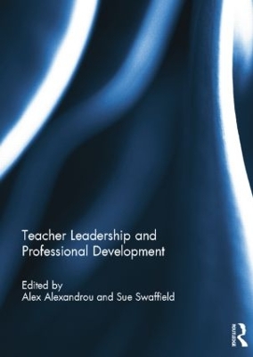 Teacher Leadership and Professional Development by Alex Alexandrou