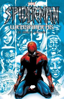 Spider-man: Webspinners - The Complete Collection book