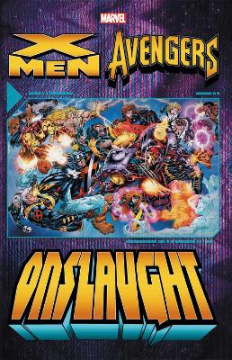 X-Men/Avengers: Onslaught Vol. 1 book