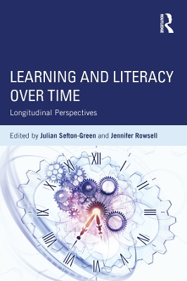 Learning and Literacy over Time: Longitudinal Perspectives book