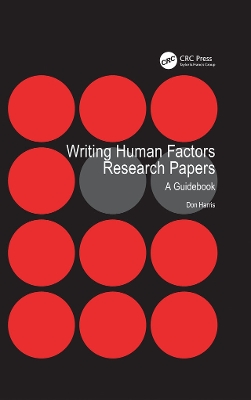 Writing Human Factors Research Papers: A Guidebook by Don Harris